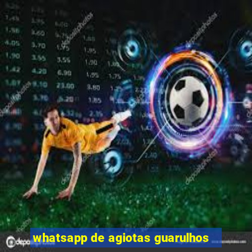 whatsapp de agiotas guarulhos